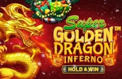 Super Golden Dragon Inferno