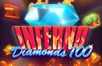 Inferno Diamonds 100