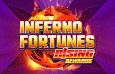 Inferno Fortunes: Rising Rewards