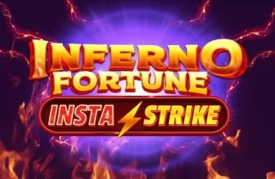 Inferno Fortune InstaStrike